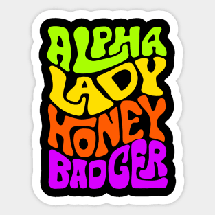 Alpha Lady Honey Badger Word Art Sticker